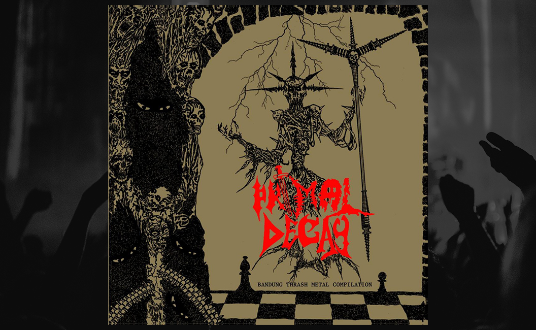 Ulasan Primal Decay: Bandung Thrash Metal Compilation