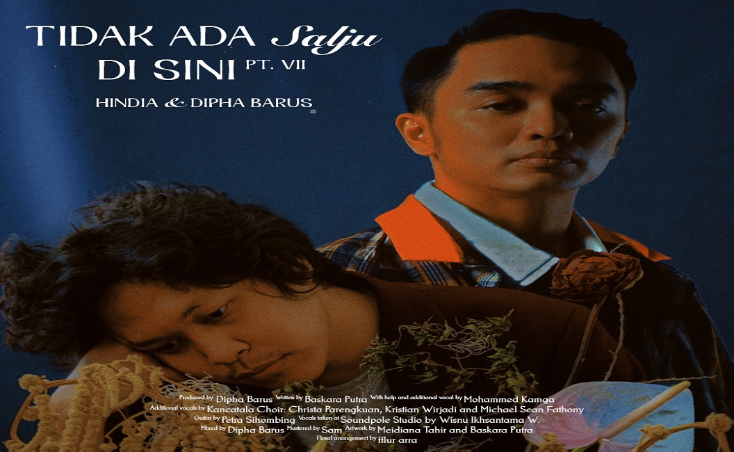 Hindia Dan Dipha Barus Rilis “Tidak Ada Salju di Sini, Pt. 7”